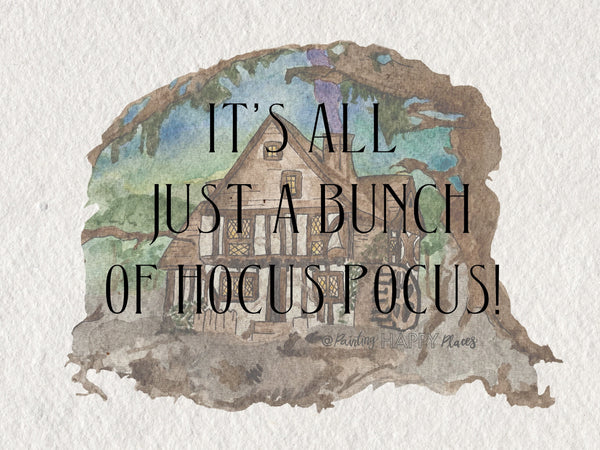 Hocus Pocus House- Print